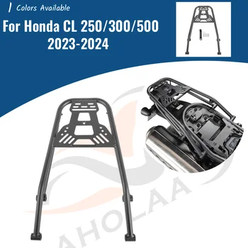 Для Honda CL 250 300 500 2023 2024 CL300 Задняя багажная полка Ручка пассажира Мотоциклетный багажник Крепление Крылья Поддержка Аксессуары